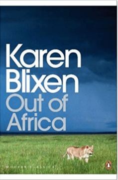 10 inspiring books on travel and Kenya 10 Out of Africa Karen Blixen