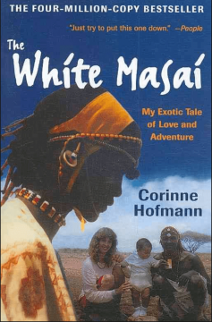 10 inspiring books on travel and Kenya 4 The White Masai Corinne Hoffman