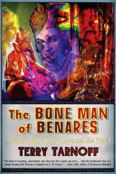 10 inspiring books on travel and Kenya 5 The Boneman of Benares Terry Tarnhoff